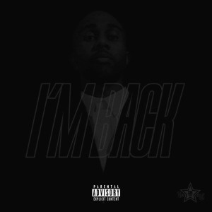 I’m Back (Explicit) dari Hitz