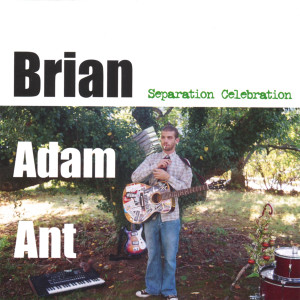 ดาวน์โหลดและฟังเพลง Afternoon Amphetamine Rush พร้อมเนื้อเพลงจาก Brian Adam Ant