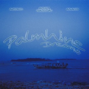 anaiis的专辑Palm Wine Dreamz