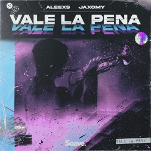 Album Vale la Pena oleh Jaxomy