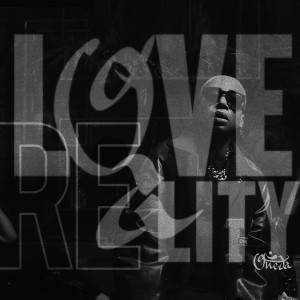 อัลบัม Love Reality (Explicit) ศิลปิน OneDa