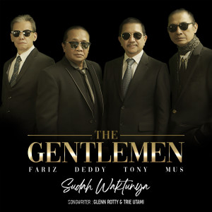 The Gentlemen的專輯Sudah Waktunya