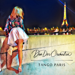 Album Tango Paris from DenDer Orchestra