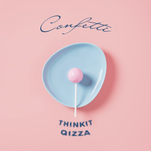 Album Confetti (Explicit) from THINKIT