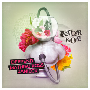 Deepend的專輯Better Now