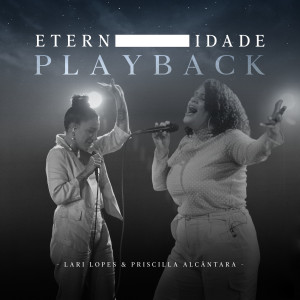 Lari Lopes的專輯Eternidade (Playback)
