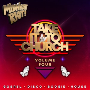 Album Take It to Church, Vol. 4 from Various Artists