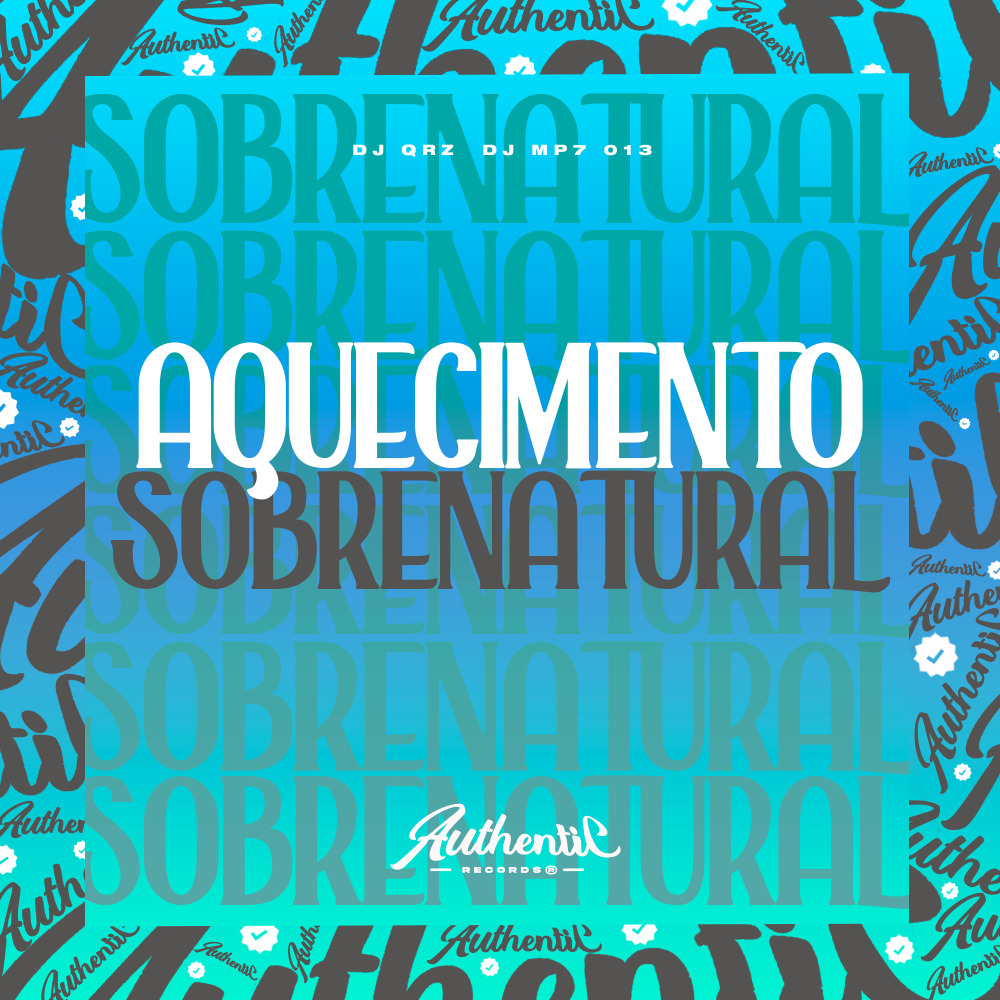 Aquecimento Sobrenatural (Explicit)