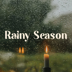 Various的專輯Rainy Season (Explicit)