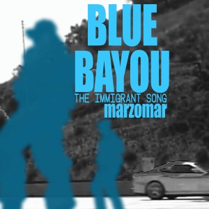 ดาวน์โหลดและฟังเพลง Blue Bayou พร้อมเนื้อเพลงจาก Marzomar