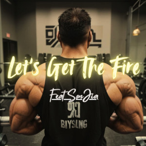 Listen to Let's Get the Fire song with lyrics from Mr.Hui