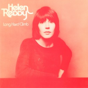 ดาวน์โหลดและฟังเพลง Long Hard Climb พร้อมเนื้อเพลงจาก Helen Reddy