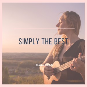 Album Simply the Best from Diana Hübel