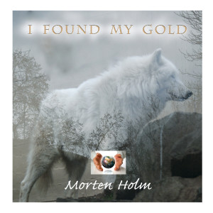 Morten Holm的專輯I Found My Gold
