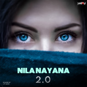 Listen to Nila Nayana 2.0 song with lyrics from DJ Happy