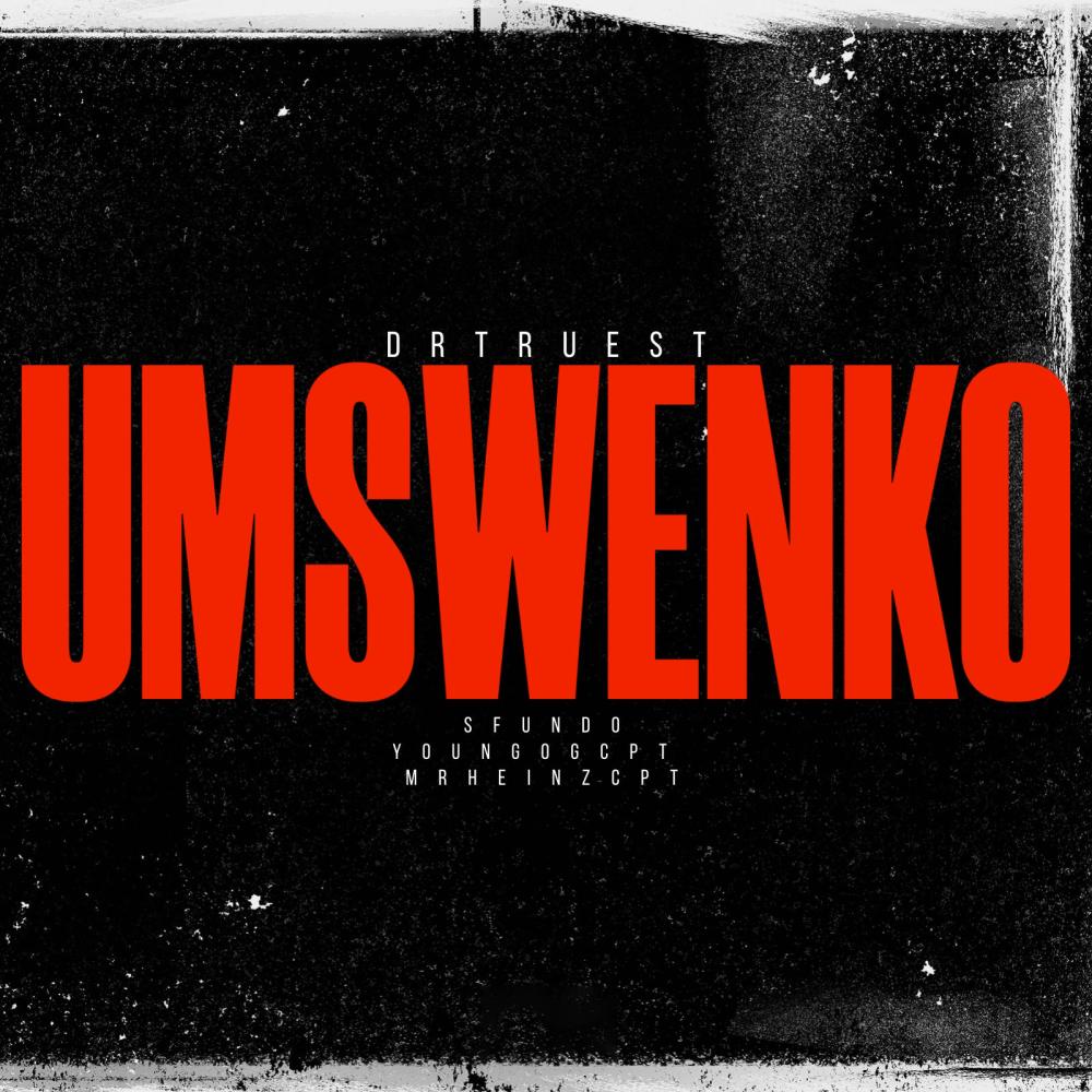Umswenko (feat. Young OG CPT & Mr Heinz|Remix|Explicit)
