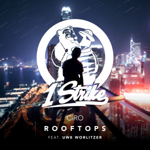 Dengarkan lagu Rooftops (Extended Mix) nyanyian C-Ro dengan lirik