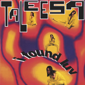 Album I Found Luv oleh Taleesa