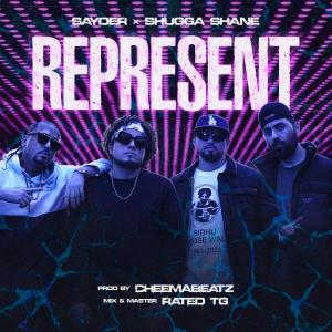 Album Represent (feat. Sayder & Shugga Shane) oleh Shugga Shane