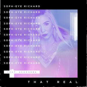 Soph-eye Richard的專輯That Real (feat. 4Korners)