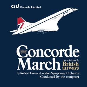 อัลบัม Concorde March ศิลปิน Robert Farnon
