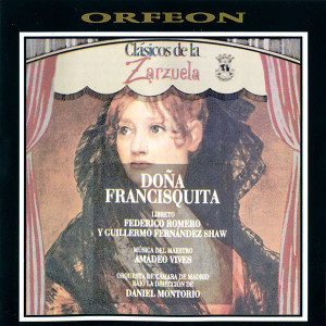 Federico Romero的專輯Doña Francisquita