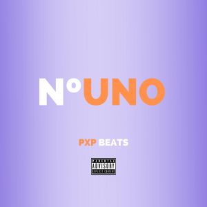 Album Número Uno from PxP Beats