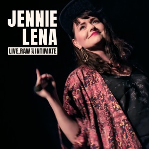 Jennie Lena的專輯Live, Raw & Intimate