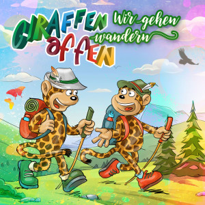 Giraffenaffen的專輯Wir gehen wandern