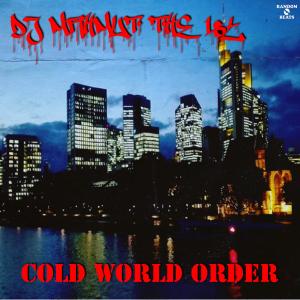 อัลบัม Cold World Order (Explicit) ศิลปิน DJ Mahmut