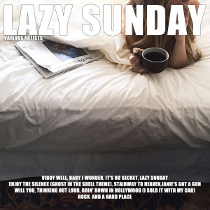 Dengarkan lagu Lazy Sunday nyanyian Big Mod dengan lirik