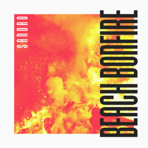 Album Beach Bonfire oleh Sandro