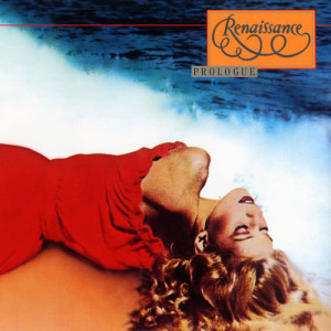 收聽Renaissance的Prologue歌詞歌曲