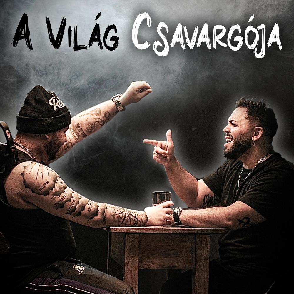 A világ csavargója (feat. Kretz)