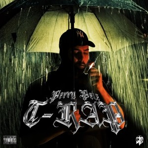 Listen to T-RAP (Explicit) song with lyrics from Perry Pete