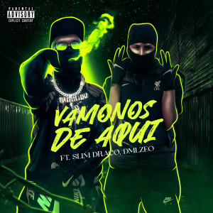 收聽Baller idk的Vámonos de Aquí (Explicit)歌詞歌曲