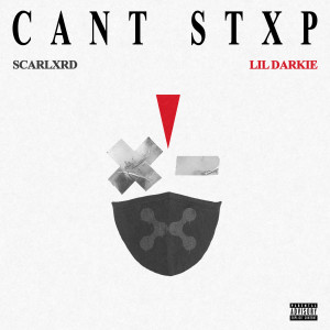 ดาวน์โหลดและฟังเพลง Cant Stxp. (Explicit) พร้อมเนื้อเพลงจาก SCARLXRD