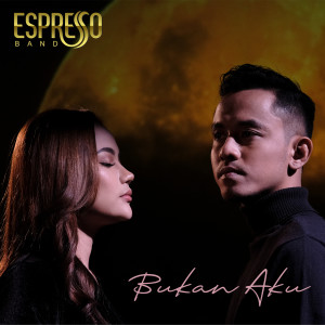 Espresso Band的專輯Bukan Aku