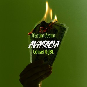 Album Avaricia from Ozono Crew