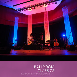 Various Artists的專輯Ballroom Classics