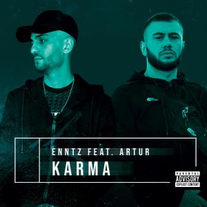 Listen to Karma (Explicit) song with lyrics from ENNTZ