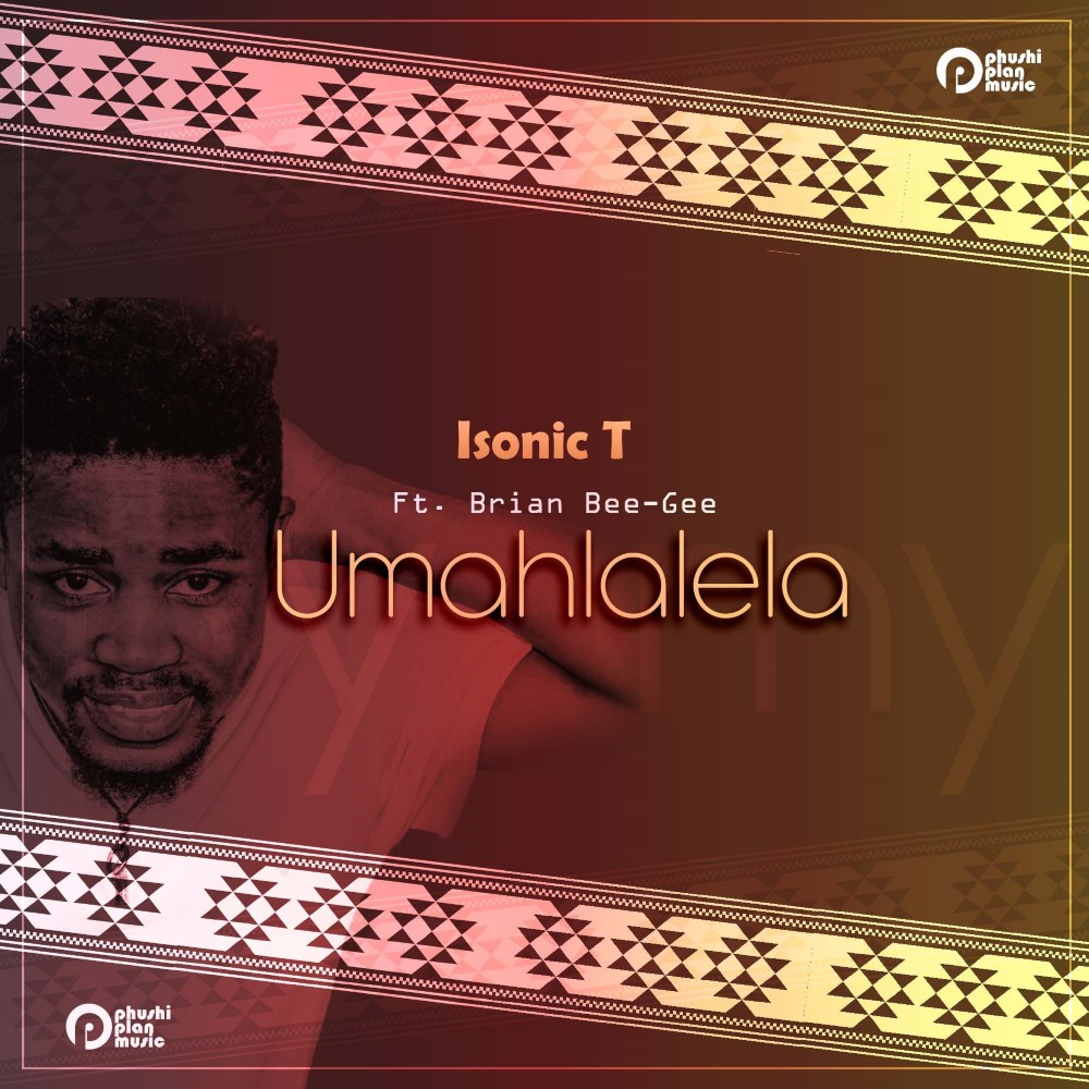 Umahlalela (feat. Brian Bee-Gee)