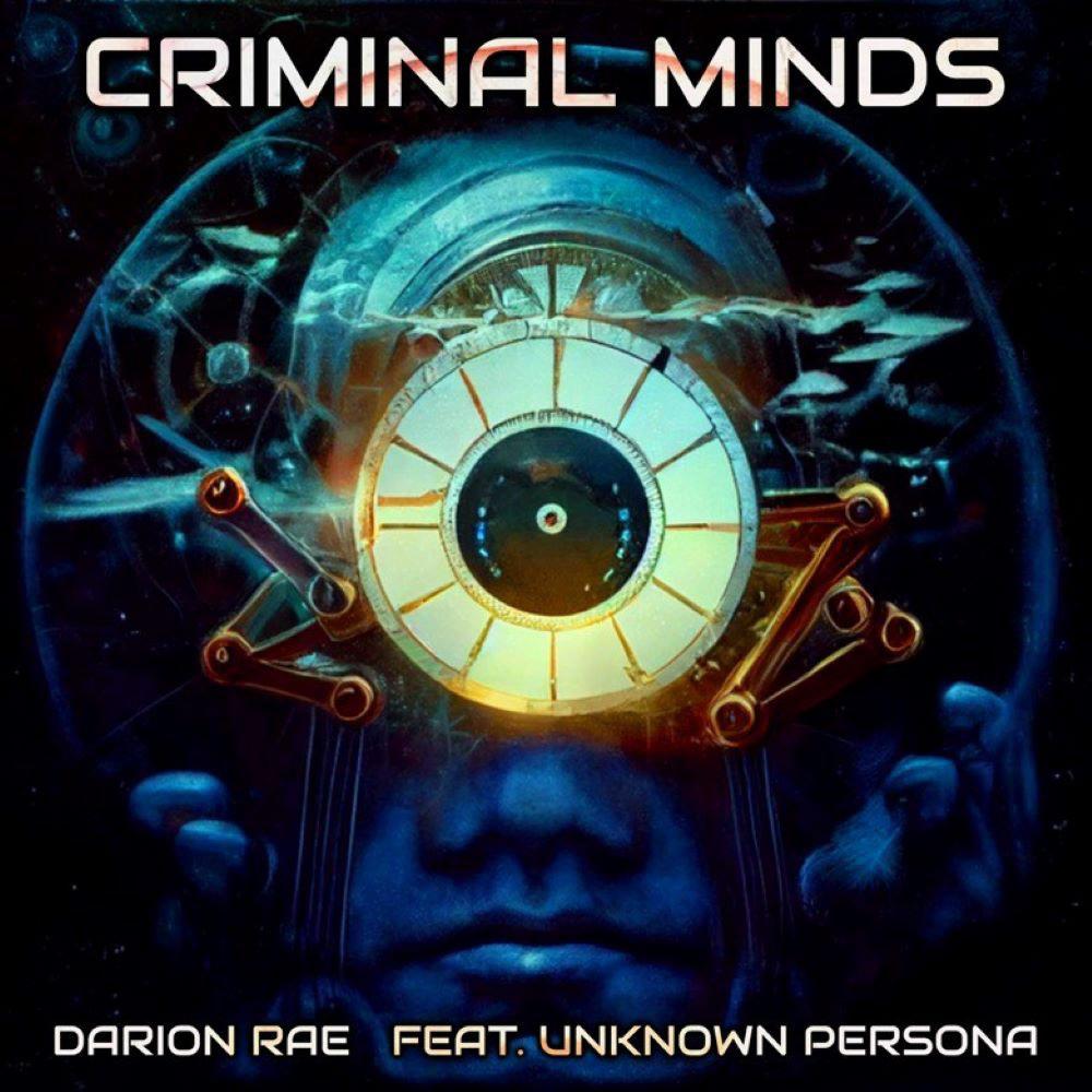Criminal Minds (feat. Unknown Persona) (Explicit)