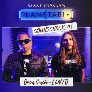 Album Lento (Planetario Soundcheck #1) (Explicit) from Danny Fornaris