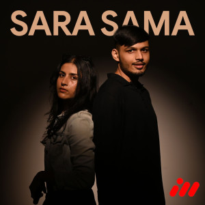 收聽Sam Rajput的Sara Sama歌詞歌曲