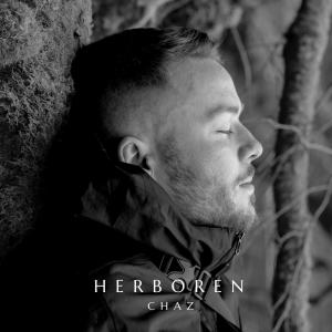 Album Herboren (Explicit) from Chaz
