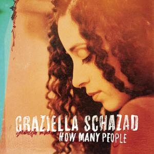 收聽Graziella Schazad的How Many People歌詞歌曲