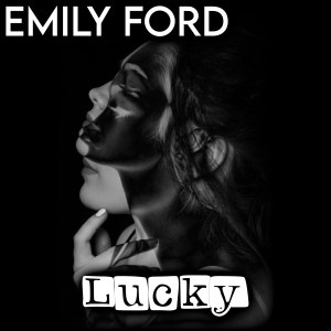 Emily Ford的專輯Lucky