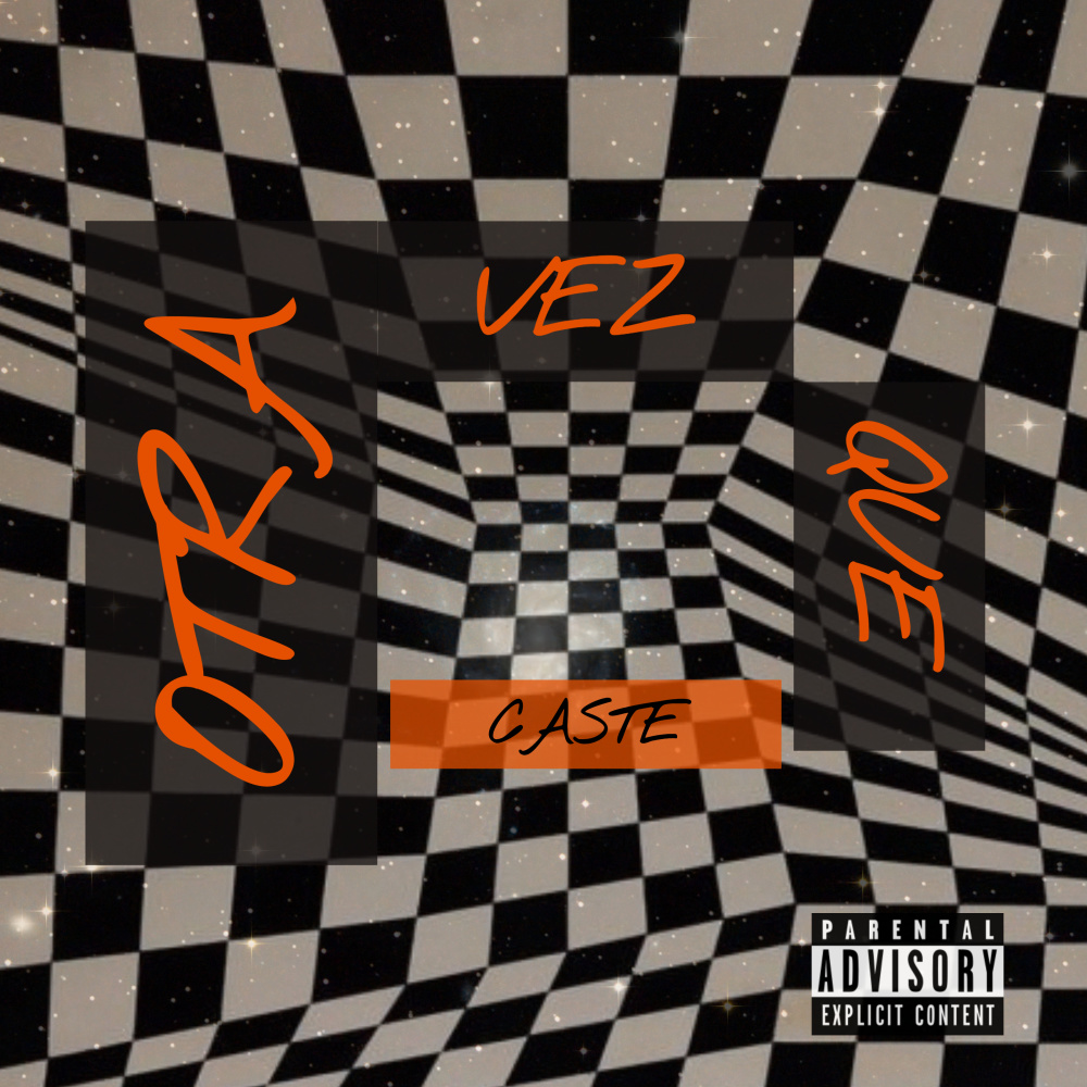 Otra Vez Que (Explicit)