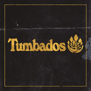 อัลบัม Tumbados (Explicit) ศิลปิน La Carie